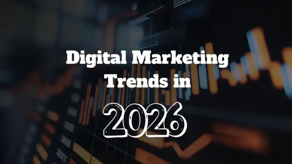 Marketing Trends 2026: Top AI, SEO and Digital Marketing Changes Revealed