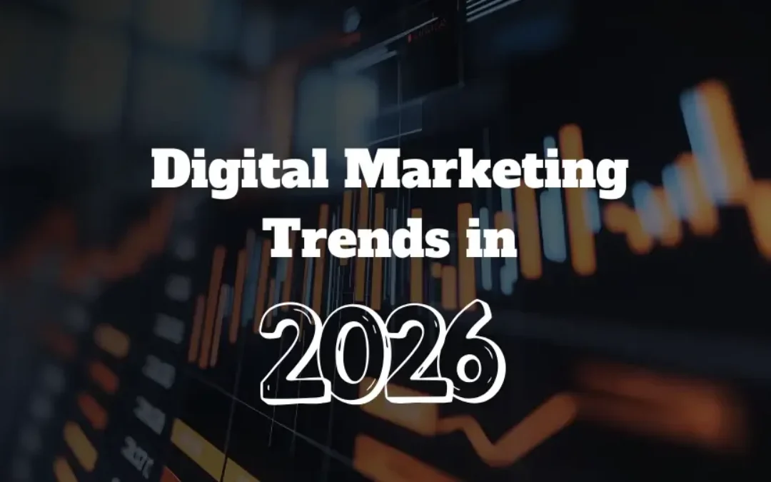 Marketing Trends 2026: Top AI, SEO and Digital Marketing Changes Revealed